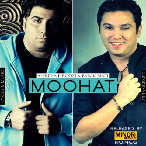 Babak Mafi Ft Alireza Piroozi Moohat
